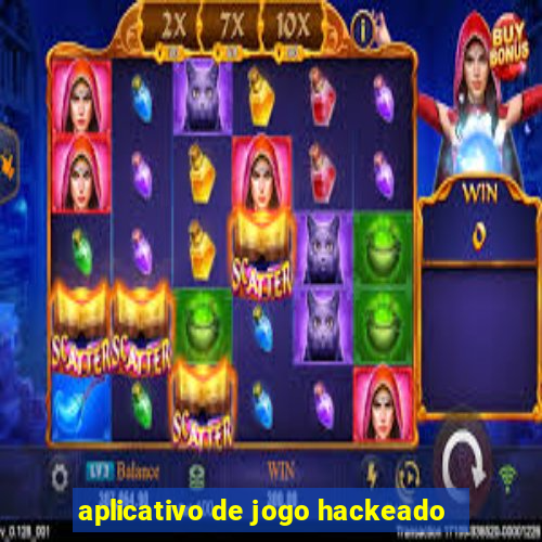 aplicativo de jogo hackeado